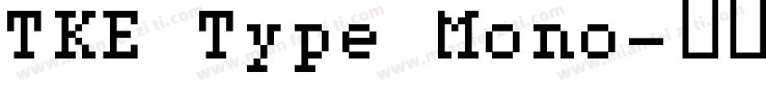 TKE Type Mono字体转换
